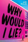 Why Would i Lie? (en Inglés)