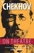 Chekhov on Theatre (en Inglés)