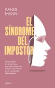 El Síndrome del Impostor: Cuando Creemos que Nuestros Logros se Deben a la Suerte y no a Nuestras Habilidades