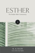 The Hodder Bible Commentary: Esther (en Inglés)