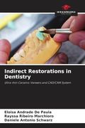 Indirect Restorations in Dentistry (en Inglés)