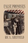 False Promises. The Struggle for Black Voting Rights in 1800s Ohio (en Inglés)