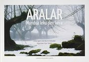Aralar: Mundua Leku den Lurra (Euskal Kultura - Cultura Vasca) (en Euskera)