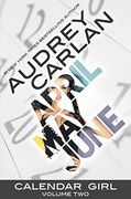 Calendar Girl: Volume two (en Inglés)