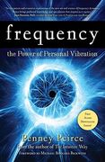 Frequency: The Power of Personal Vibration (en Inglés)