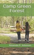 Camp Green Forest (en Inglés)