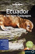 Ecuador y las Islas Galápagos – Guía de viaje Lonely Planet