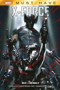 Marvel Must-Have: X-Force - sex + Gewalt (en Alemán)