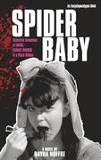 Spider Baby: The Novelization (Encyclopocalypse Movie Tie-In Series) (en Inglés)