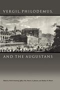 Vergil, Philodemus, and the Augustans (en Inglés)