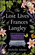 The Lost Lives of Frances Langley (en Inglés)