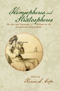 Hemispheres and Stratospheres: The Idea and Experience of Distance in the International Enlightenment (en Inglés)