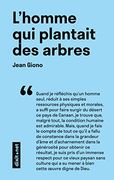 L'homme qui Plantait des Arbres (en Francés)