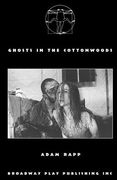 Ghosts In The Cottonwoods (en Inglés)
