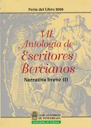 Antología de Escritores Bercianos Vii. - Narrativa Breve (i)