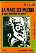La Mano del Muerto y Otras Historias de Horror