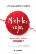 Mis Hilos Rojos: Un Camino Hacia la Adopcion