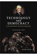 Technology and Democracy: A Sociotechnical Systems Approach (en Inglés)