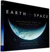 Earth and Space: Photographs From the Archives of Nasa (en Inglés)