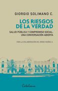 Los riesgos de la verdad