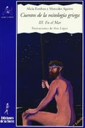 Cuentos de la mitología griega III: En el Mar (Alba y mayo, narrativa)