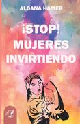¡Stop! Mujeres Invirtiendo