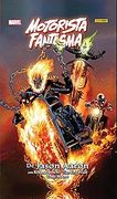 Motorista Fantasma de Jason Aaron (la Coleccion Completa)