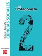 Ciencias Sociales 2° Medio (sé Protagonista) (Sm) - Ediciones Sm - Ediciones Sm