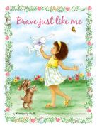 Brave Just Like Me Keepsake Edition (en Inglés)