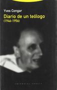 Diario de un Teólogo (1946-1956) (Estructuras y Procesos. Religión)