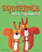 The Squirrels who Squabbled (en Inglés)