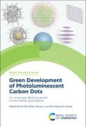 Green Development of Photoluminescent Carbon Dots: For Analytical, Biomedical and Environmental Applications (Issn) (en Inglés)