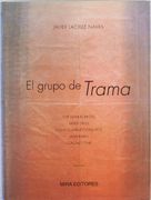 El Grupo de Trama: Jose Manuel Broto, Xavier Grau, Federico Jimenez Losantos, Javier Rubio, Gonzalo Tena