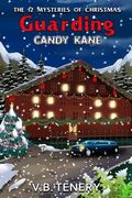 Guarding Candy Kane (en Inglés)