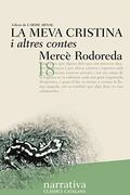 La meva Cristina i altres contes (Clàssics Catalans)
