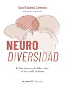 Neurodiversidad: El Funcionamiento del Cerebro en la Escuela Inclusiva