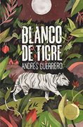 Blanco de Tigre: 366 (Gran Angular)
