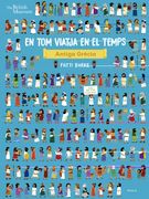 Antiga Grècia: 4 (en tom Viatja en el Temps) (in Catalan)