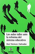 las aulas taller ante la reforma del sistema educativo