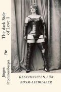 The dark Side of Love 1 (in German)