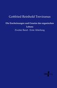 Die Erscheinungen Und Gesetze Des Organischen Lebens: Volume 1