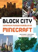 Block City Construye Mundos Increibles en Minecraft
