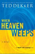 when heaven weeps (en Inglés)