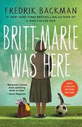 Britt-Marie was Here: A Novel 