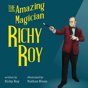 The Amazing Magician Richy roy (en Inglés)