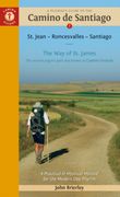 A Pilgrim's Guide to the Camino De Santiago. Camino Frances St. Jean Pied De Port - Santiago (en Inglés)