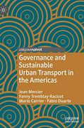 Governance and Sustainable Urban Transport in the Americas (en Inglés)