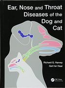 Ear, Nose and Throat Diseases of the Dog and Cat (en Inglés)