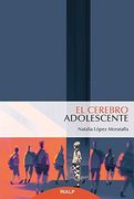 El Cerebro Adolescente (Fuera de Colección)