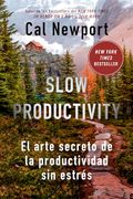 Slow Productivity (in Spanish)